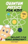 Quantum Physics for Kids