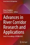 Advances in River Corridor Research and Applications