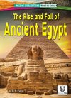 The Rise and Fall of Ancient Egypt