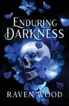 Enduring Darkness