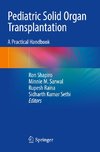 Pediatric Solid Organ Transplantation