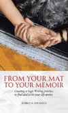 From Your Mat to Your Memoir