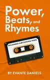 Power, Beats, and Rhymes