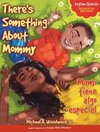 Mami Tiene Algo Especial | There's Something About Mommy