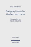 Darlegung islamischen Glaubens und Lebens: Eine Anleitung zu religiöser Unterweisung