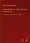 Genie du christianisme et Defense du genie du christianisme