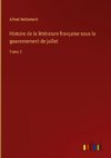 Histoire de la littérature française sous la gouvernement de juillet