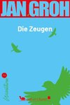 Die Zeugen