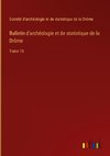 Bulletin d'archéologie et de statistique de la Drôme