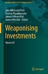 Weaponising Investments