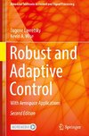 Robust and Adaptive Control