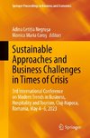 Sustainable Approaches and Business Challenges in Times of Crisis