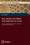 Das Verbot von Wein und Schwein im Islam