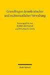 Grundfragen demokratischer und rechtsstaatlicher Verwaltung