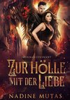 Infernal Covenant: Zur Hölle mit der Liebe