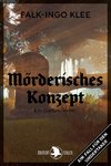 Mörderisches Konzept