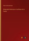 Géographie historique et politique de la France