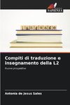 Compiti di traduzione e insegnamento della L2