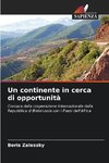 Un continente in cerca di opportunità