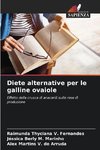 Diete alternative per le galline ovaiole