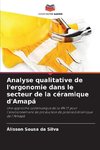 Analyse qualitative de l'ergonomie dans le secteur de la céramique d'Amapá