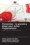 Prévention : la première étape pour éviter l'hypertension