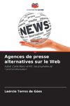 Agences de presse alternatives sur le Web