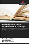 Flooding and Socio-environmental Damage