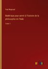 Matériaux pour servir à l'histoire de la philosophie de l'Inde