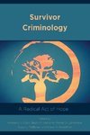 Survivor Criminology