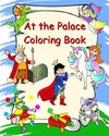 At the Palace Coloring Book