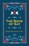 The Book of Say