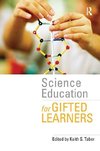 Taber, K: Science Education for Gifted Learners