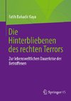 Die Hinterbliebenen des rechten Terrors