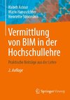 Vermittlung von BIM in der Hochschullehre