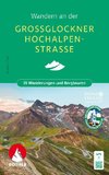 Wandern an der Großglockner Hochalpenstraße