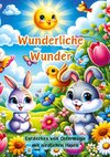 Wunderliche Wunder