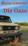 Die Oase