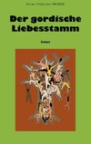 Der gordische Liebesstamm