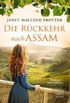 Die Rückkehr nach Assam