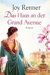 Das Haus an der Grand Avenue