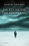 Die Rückkehr der Finsternis