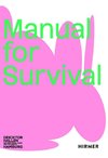 Manual for Survival