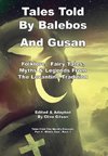 Tales Told By Balebos And Gusan