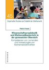 Wissenschaftspropädeutik und Mathematikunterricht in der gymnasialen Oberstufe