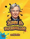 JOHN D. ROCKEFELLER BOOK FOR KIDS