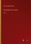 The Golden Calf. A Novel