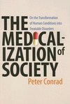 The Medicalization of Society