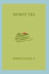 Infinite Ties