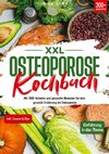 XXL Osteoporose Kochbuch